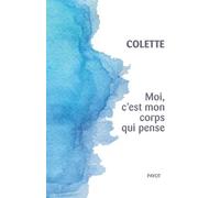 Payot – Moi, c'est mon corps qui pense