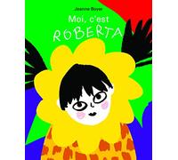 Moi, c'est Roberta