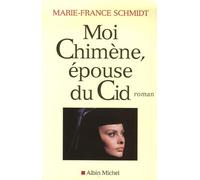 Moi Chimène, épouse du Cid