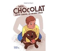 Moi, Chocolat, petite chienne au grand coeur