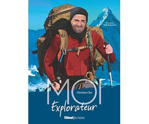 Moi, Christian Clot, explorateur