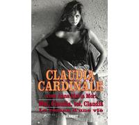 Moi Claudia, toi Claudia - Claudia Cardinale - Grasset - broché - Livre
