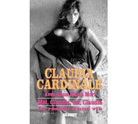 Moi, Claudia, toi, Claudia. Le Roman d'une vie