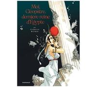Isabelle Dethan – Moi, Cléopâtre, dernière reine d'Égypte – Bande dessinée – Broché – Dargaud