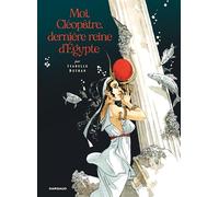 Isabelle Dethan – Moi, Cléopâtre, dernière reine d'Égypte – Bande dessinée – Broché – Dargaud