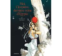 Moi, Cléopâtre, dernière reine d'Égypte - Isabelle Dethan - Dargaud - broché - Bande dessinée