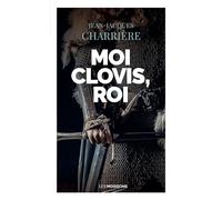Moi Clovis, roi