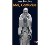 Moi, Confucius – xO