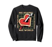 Moi Contre Le Monde - Seuls Les Poissons Morts suivent Le Cours d'eau Sweatshirt