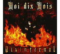 Moi Dix Mois - Dix Infernal [Import allemand]