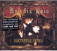 Moi Dix Mois - Nocturnal Opera [Import]