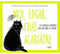 Moi, Edgar, Chat Acariâtre - Tome 2