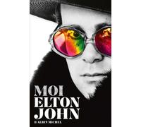 Moi, Elton John