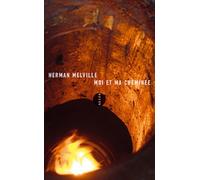 Moi et ma cheminee - Herman Melville - Allia - broché - Roman