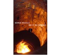 Moi et ma cheminee - Herman Melville - Allia - broché - Roman