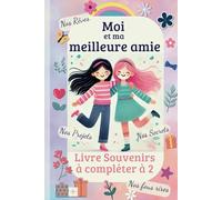 Moi et Ma Meilleure Amie