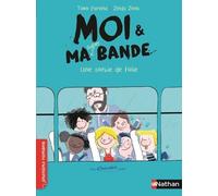 Moi et ma super bande:Une sortie de folie (3)