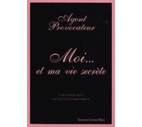 Moi... et ma vie secrète - Collectif - Contre-Dires - broché - Roman