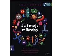 Moi et mes microbes. Académie de l'enfant sage. Je veux savoir