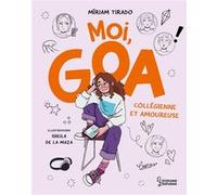 Moi, Goa, collégienne et amoureuse