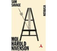 Moi, harold nivenson Sam Savage (Auteur)