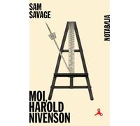 Moi, harold nivenson - Sam Savage - Noir Sur Blanc - broché - Roman