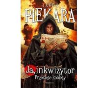 Moi, Inquisiteur. Crooked Women TW