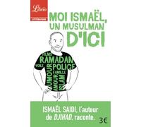 Moi Ismaël, un musulman d'ici