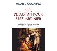 Moi, j´étais fait pour être jardinier. Ecologie du paysage intérieur