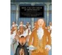 Moi, j'ai un coeur d'artichaut! : Antonio Vivaldi