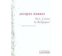 Moi, j'aime la Belgique ! – Poème parlé marché – Gallimard
