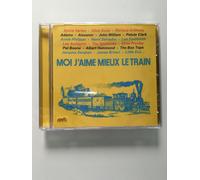 Moi J'aime Mieux Le Train