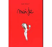 Aude Picault – Moi Je – Bande dessinée – Cartonné (Dargaud)