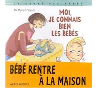 Moi, je connais bien les bébés
