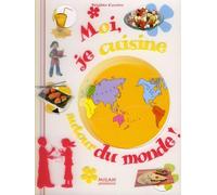 Moi, je cuisine autour du monde !