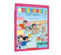 Moi, je lis tout seul – La fête de l'école – Coll. Premières Lectures – Auzou