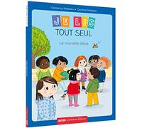 Moi, je lis tout seul – La nouvelle élève – Coll. Premières Lectures – Auzou