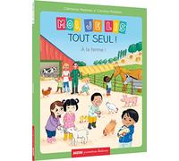 MOI JE LIS TOUT SEUL - TOME 15 - À LA FERME ! (COLL. PREMIÈRES LECTURES)