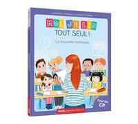 Moi je lis tout seul ! Tome 18 - la nouvelle maîtresse