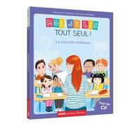 Moi je lis tout seul ! Tome 18 - la nouvelle maîtresse