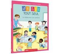 MOI, JE LIS TOUT SEUL - TOME 3- LE DEJEUNER A LA CANTINE NE(COLL. PREMIERES LECT