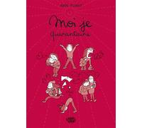 Moi Je, Quarantaine - Aude Picault - Charivari - broché - Bande dessinée