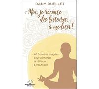 Moi, Je Raconte Des Histoires - À Méditer !