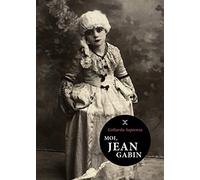 Moi, Jean Gabin