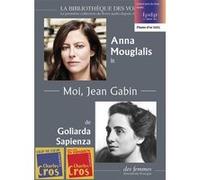 Moi, Jean Gabin Anna Mouglalis (Lu par), Goliarda Sapienza (Auteur)