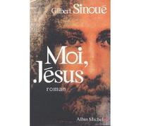 Moi, Jésus – Les Éditions Albin Michel