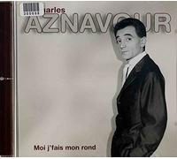 Charles Aznavour – Moi j'fais mon rond – Membran