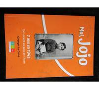 Moi, Jojo 7 Ans En 1943 De Lorient Au Pays De L'aven