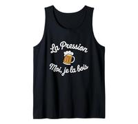 Moi la Pression Je la Bois Humour drôle bière Pression Débardeur