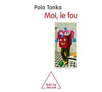 Moi, le fou